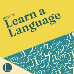 How to Learn a Language Podcast artwork