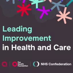 Leading Improvement in Health and Care