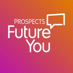 Future You: achieve your career goals Podcast artwork