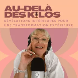 Au-delà des kilos