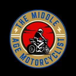 The Middle Age Motorcyclist Podcast artwork
