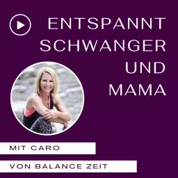 Entspannt SCHWANGER und MAMA