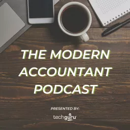 The Modern Accountant Podcast artwork