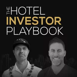 The Hotel Investor Playbook