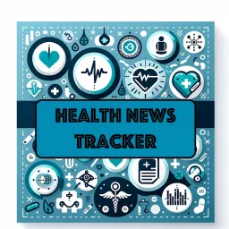 Health News Tracker