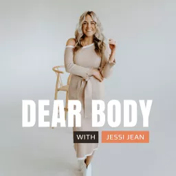 The Dear Body Podcast artwork