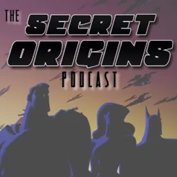 The Secret Origins Podcast artwork