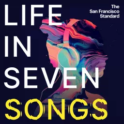 Life in Seven Songs Podcast artwork