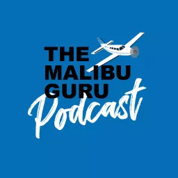 The Malibu Guru Podcast artwork