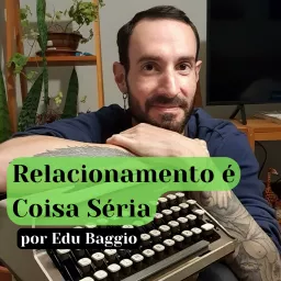 Relacionamento é Coisa Séria