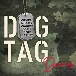 Dog Tag Diaries Podcast artwork