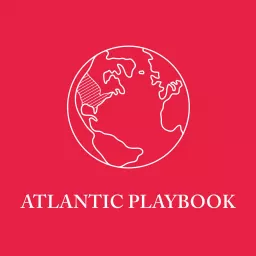 Atlantic Playbook Podcast artwork