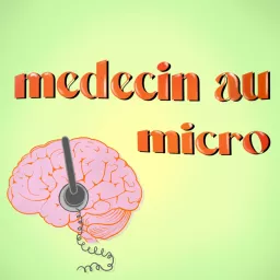 Médecin au Micro