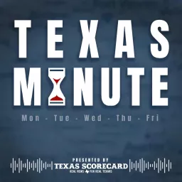 Texas Minute Podcast artwork