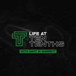 Life at Ten Tenths