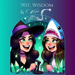 Wit, Wisdom and Woo Podcast artwork