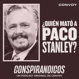 ¿Quién mató a Paco Stanley? Podcast artwork