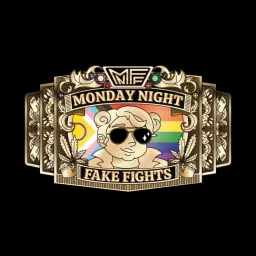 Monday Night Fake Fights