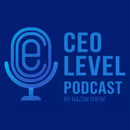 CEO LEVEL Podcast artwork