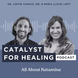 Catalyst for Healing Podcast artwork