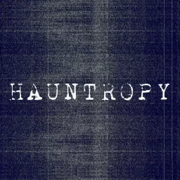 HAUNTROPY