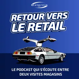 Retour vers le Retail