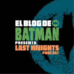 El Blog de Batman Presenta: Last Knights