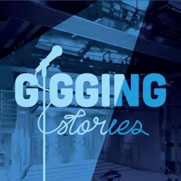 Gigging Stories Podcast artwork