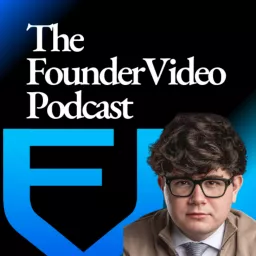 FounderVideo Podcast