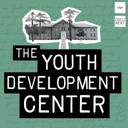 The Youth Development Center Podcast artwork