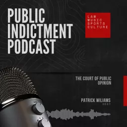 Public Indictment Podcast artwork