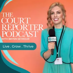 The Court Reporter Podcast