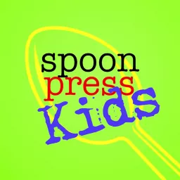 Spoonpress Kids Podcast artwork