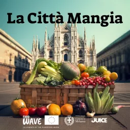 La Città Mangia - Food Policy di Milano