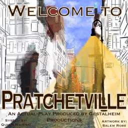 Gestalheim Productions - Welcome to Pratchetville Podcast artwork