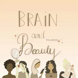 Brain and Beauty