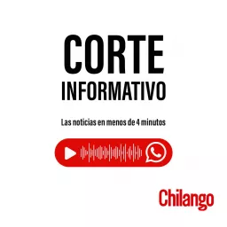 Corte Informativo de Radio Chilango Podcast artwork