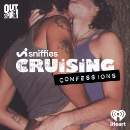 Sniffies' Cruising Confessions Podcast artwork