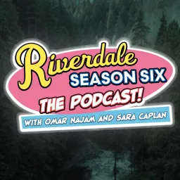 Riverdale Season Six