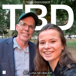 TBD mit Luisa Neubauer