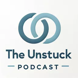 The Unstuck Podcast artwork