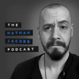 The Nathan Jacobs Podcast