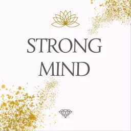 Strong Mind - Meditationen