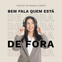 Bem Fala Quem está de Fora