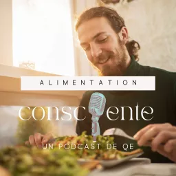 Alimentation consciente Podcast artwork