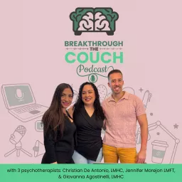 Breakthrough the Couch's Podcast artwork