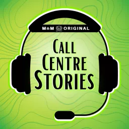 Call Centre Stories Podcast artwork