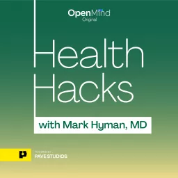 Health Hacks with Mark Hyman, M.D. Podcast artwork