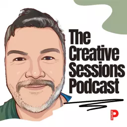 The Creative Sessions Podcast artwork