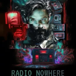 Radio Nowhere Podcast artwork